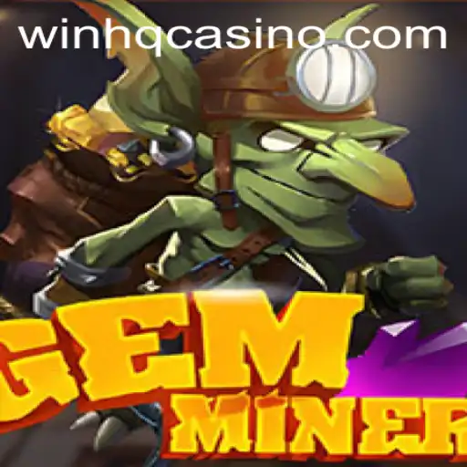 Unearth the Excitement: Discover the World of GemMiner